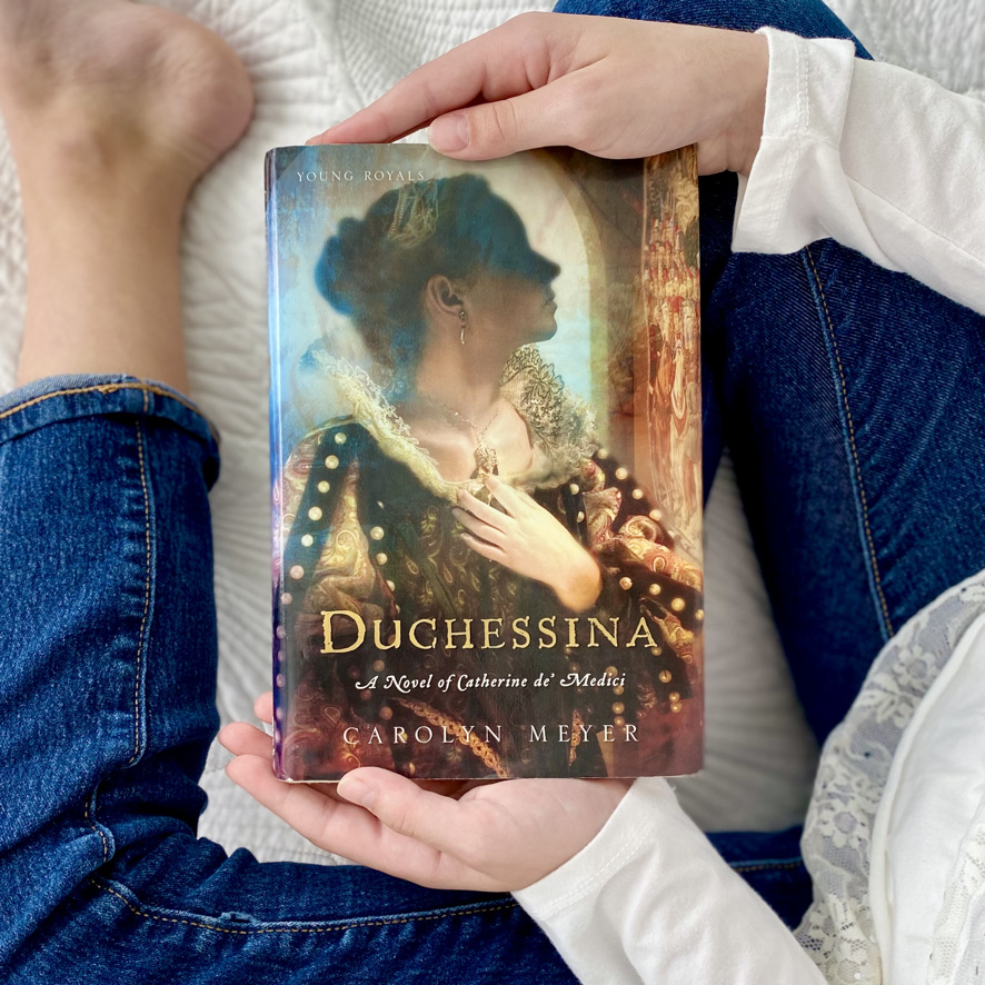 duchessina a novel of catherine de medici carolyn meyer duchessina a novel of catherine de medici carolyn meyer